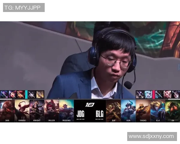 赛后分析JDG与TES团队协作表现及战术执行在S15LOL中的关键因素 赛后分析JDG与TES团队协作表现及战术执行在S15LOL中的关键因素